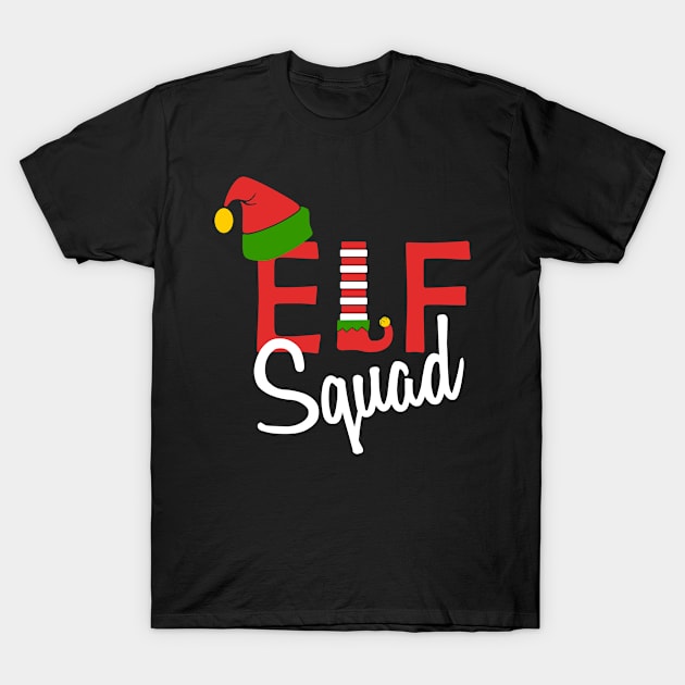 Elf Squad Christmas Matching Family Xmas Group T-Shirt by JustBeFantastic